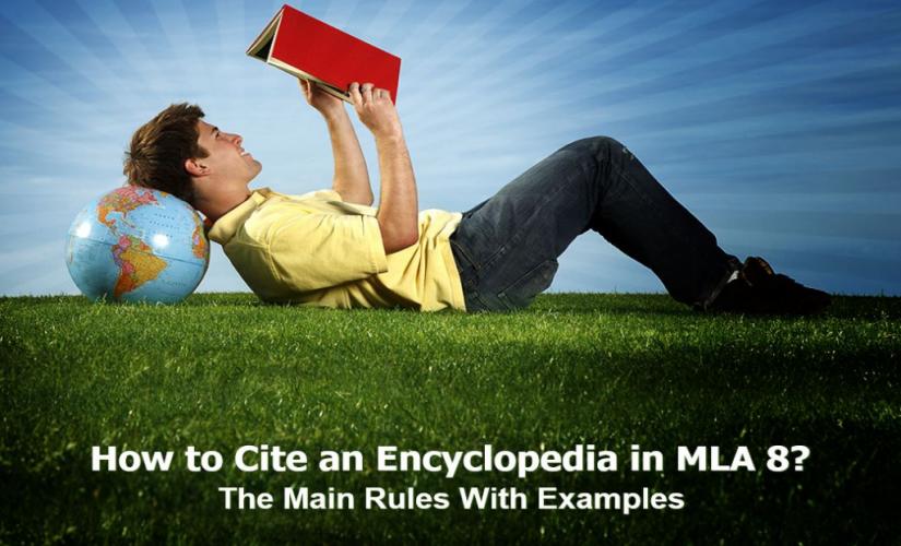 How to Cite an Encyclopedia in MLA 8: The Main Rules With Examples