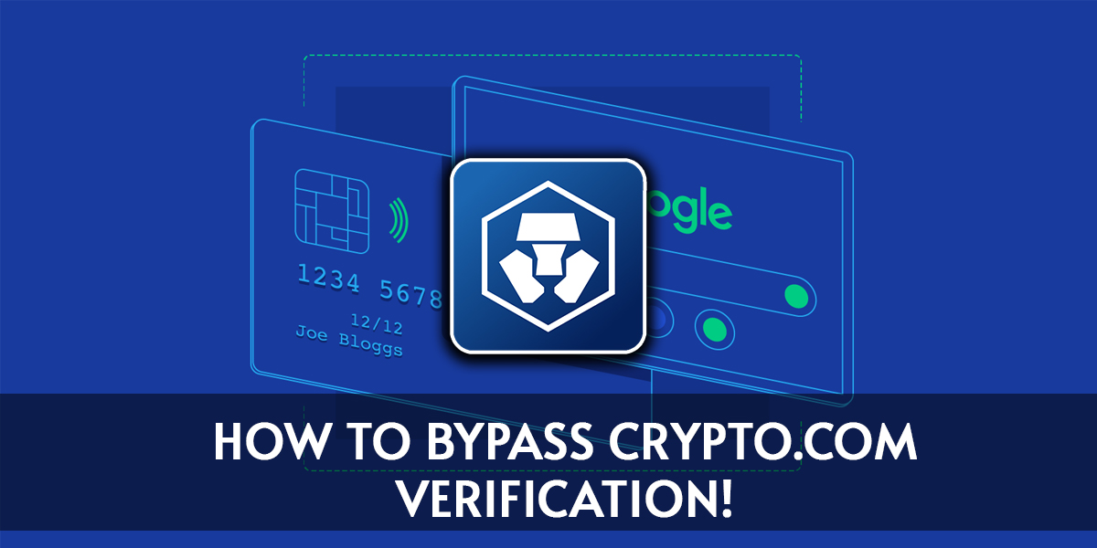 How to Bypass Crypto.com$ Verification!
