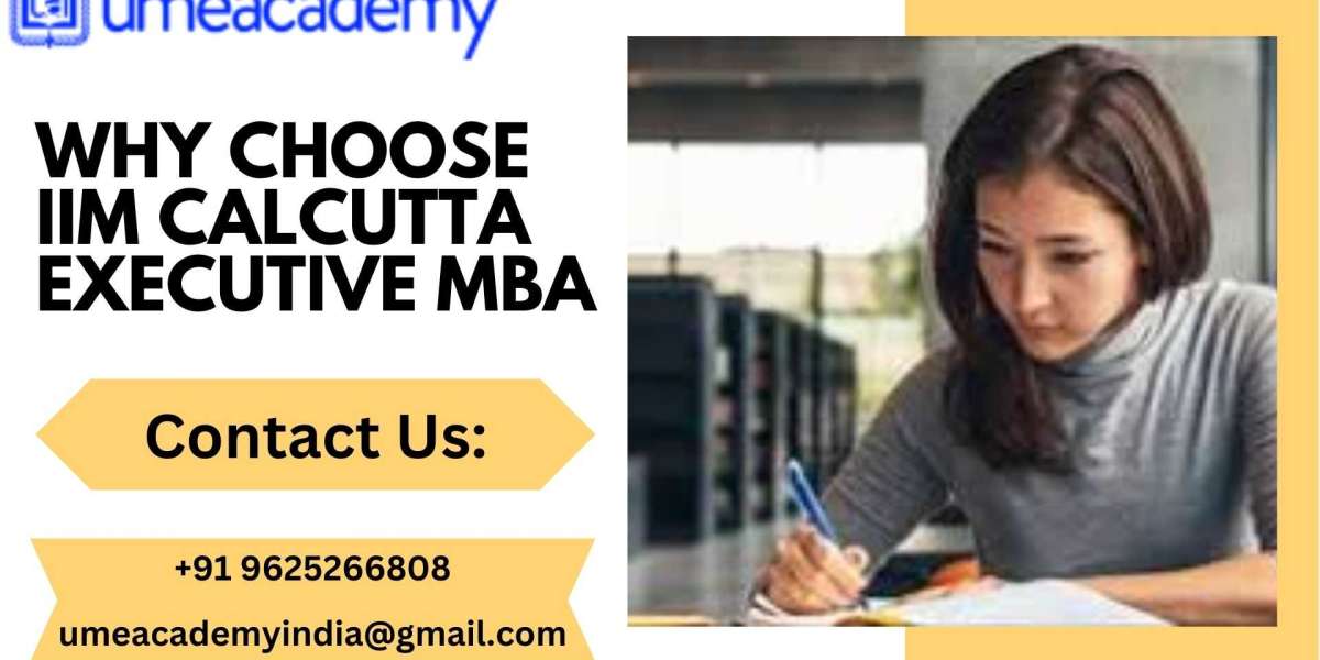 Why choose IIM Calcutta Executive MBA
