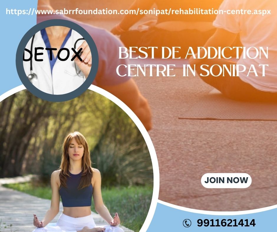 Best De Addiction Centre in Sonipat | Sabrr Foundation - Like Hyderabd - Free Classifeds in Hyderabad | Free Online Classified Ads in India