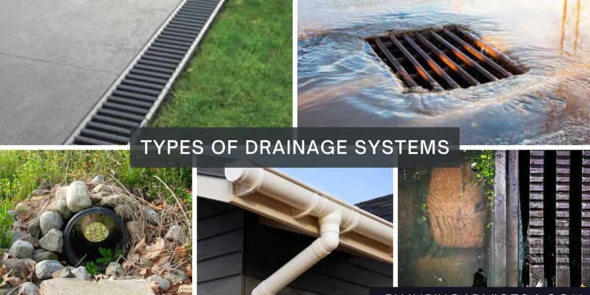 Different Types of Drainage Systems