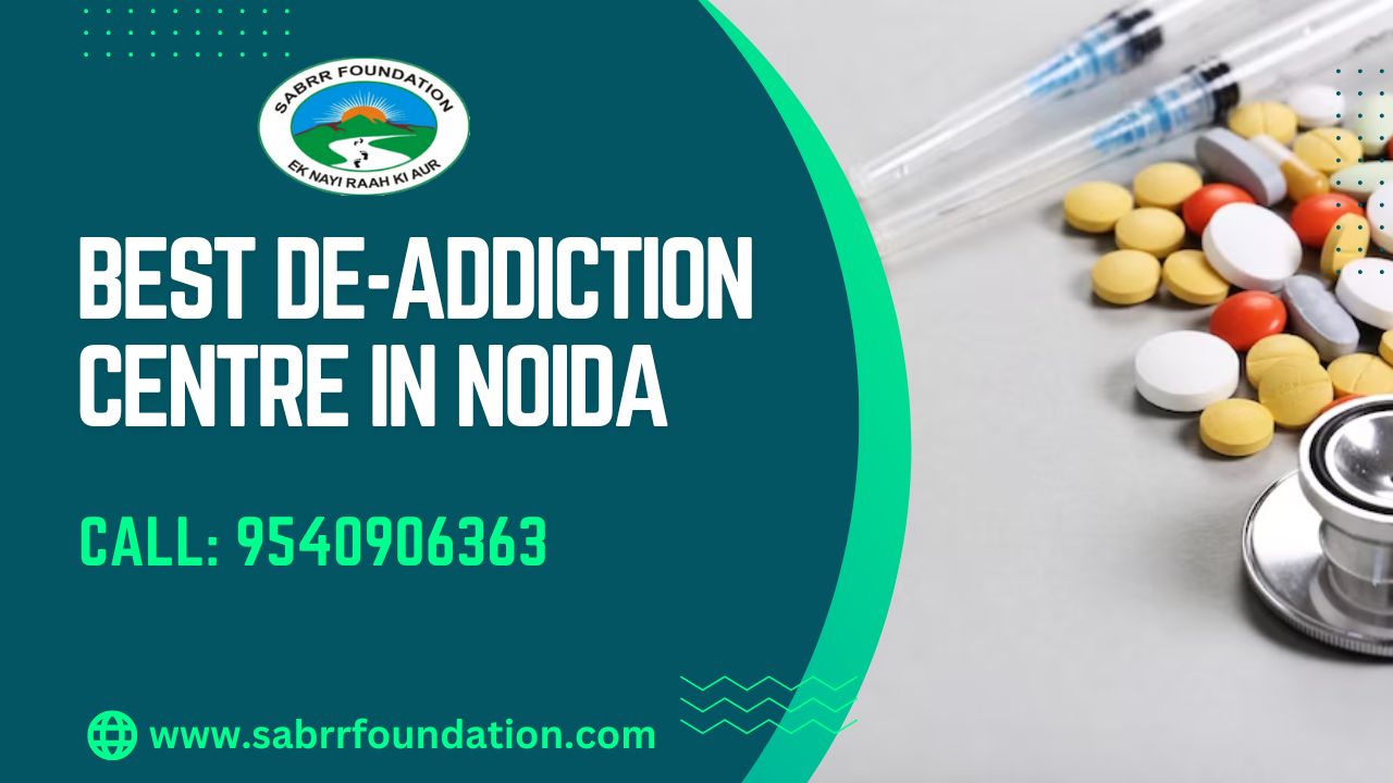 Best De Addiction Centre in Noida | Sabrr Foundation | Just Finder