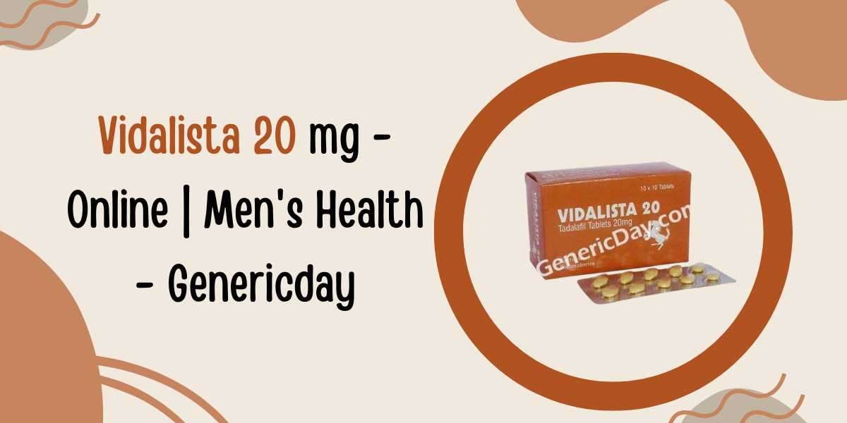 Vidalista 20 mg - Online | Men's Health - Genericday