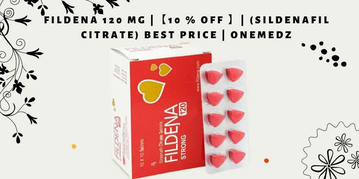 Fildena 120 Mg |【10 % off 】| (Sildenafil Citrate) Best price | onemedz
