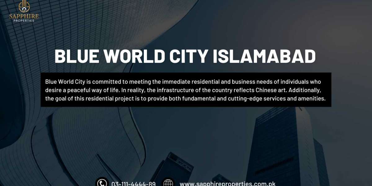 Introduction to Blue World City Islamabad