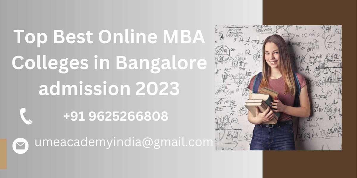 Top Best Online MBA Colleges in Bangalore admission 2023