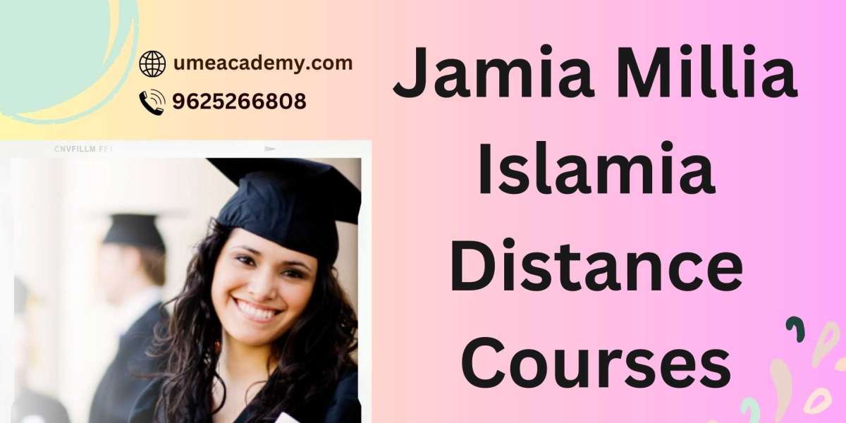 Jamia Millia Islamia Distance Courses