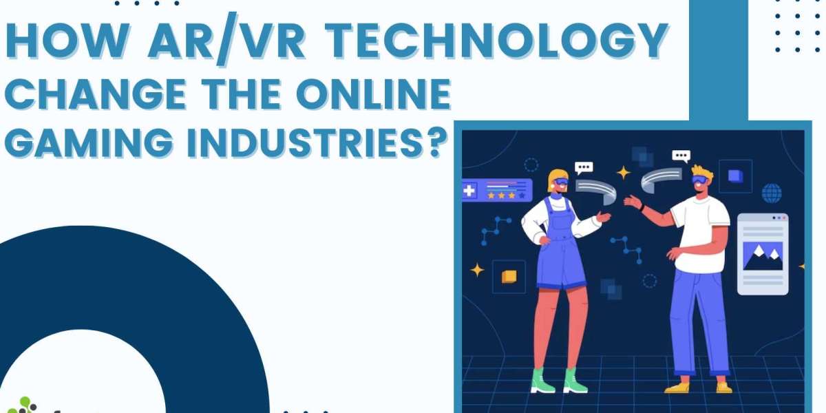 How AR/VR Technology Change The Online Gaming Industries?