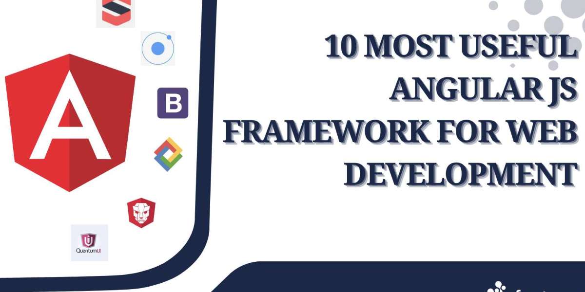 10 Most Useful Angular JS Framework For Web Development