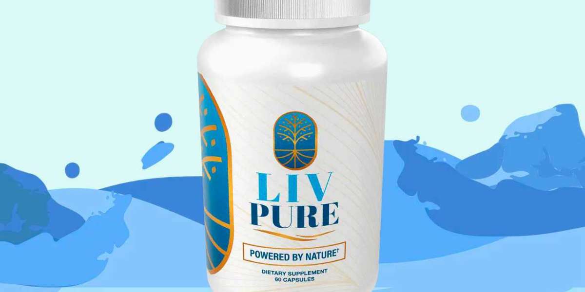 Liv Pure Pills Is Truly An Amazing Service Provider