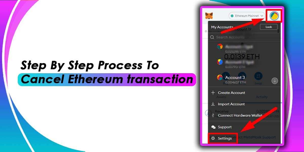 How To Cancel Ethereum Transaction?