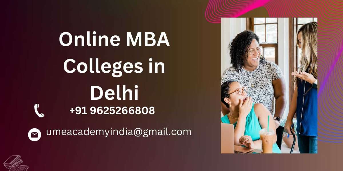 Online MBA Colleges in Delhi