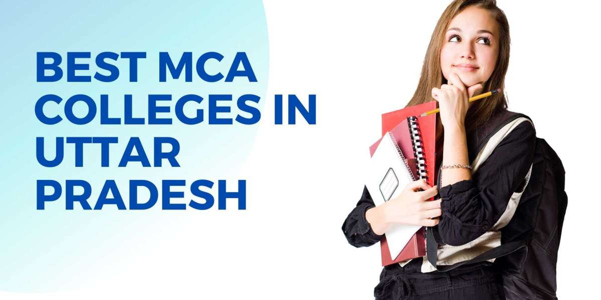 Best MCA Colleges in Uttar Pradesh