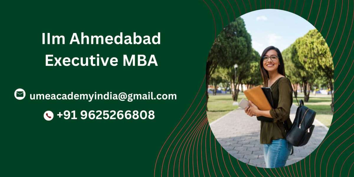 IIm Ahmedabad Executive MBA