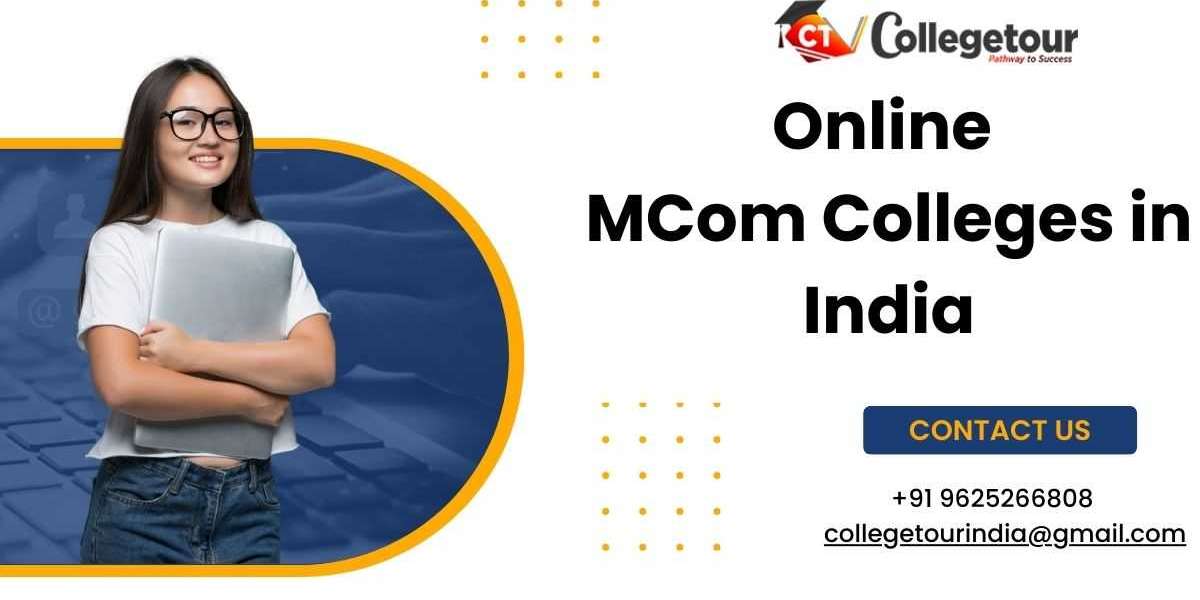 Online MCom Colleges in India