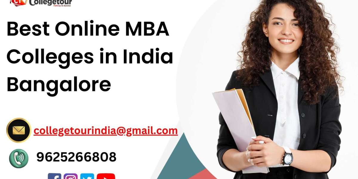 Best Online MBA Colleges in India Bangalore