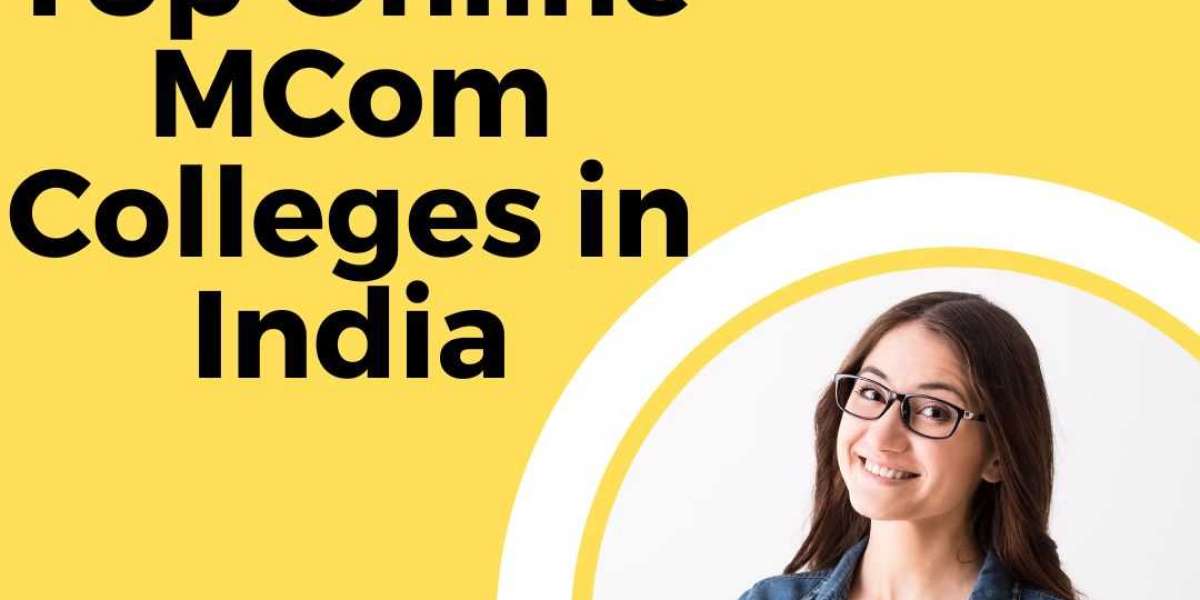 Top Online MCom Colleges in India