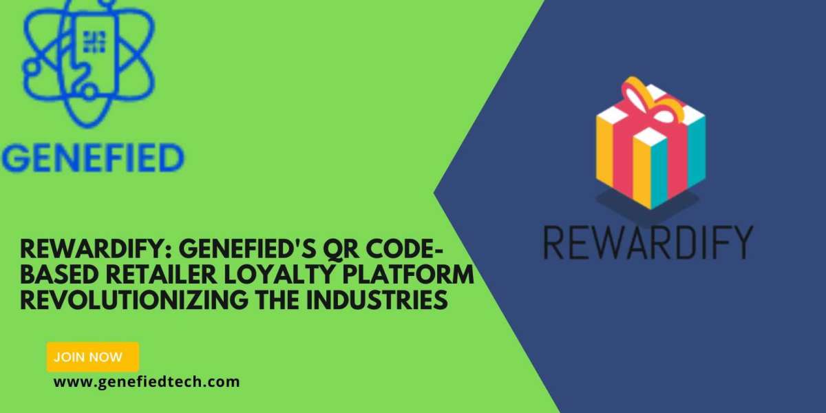 Rewardify: Genefied's QR Code-Based Retailer Loyalty Platform Revolutionizing the Industries