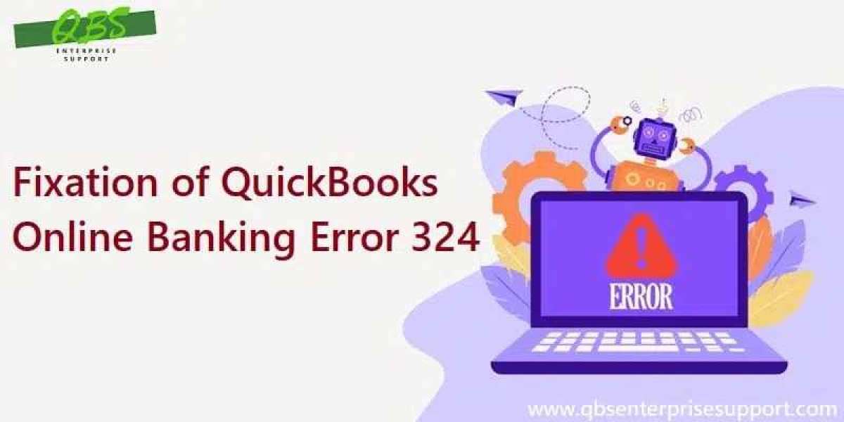 Uncomplicated Methods To Resolve QuickBooks Error 324