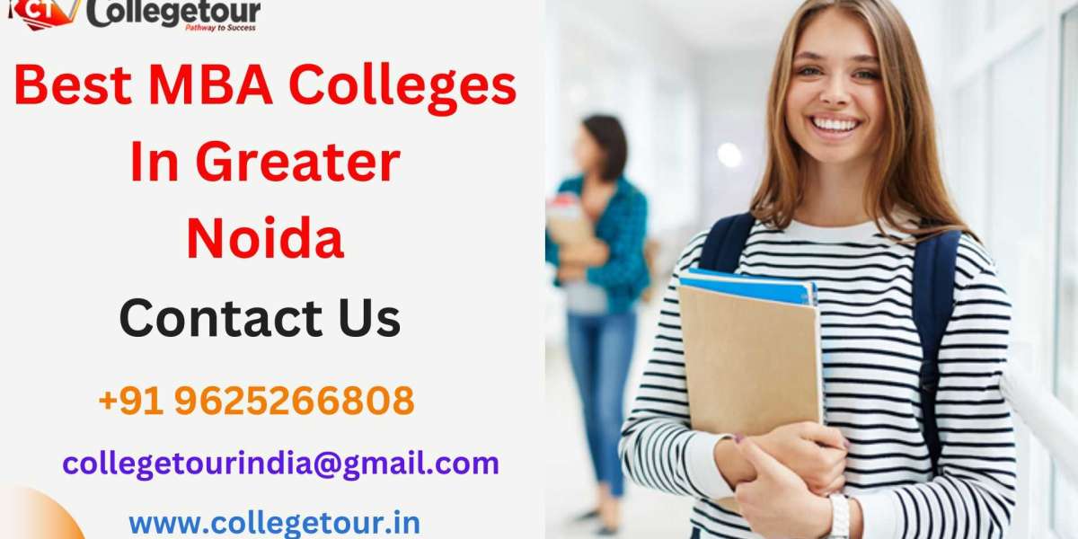 Best MBA Colleges in Greater Noida