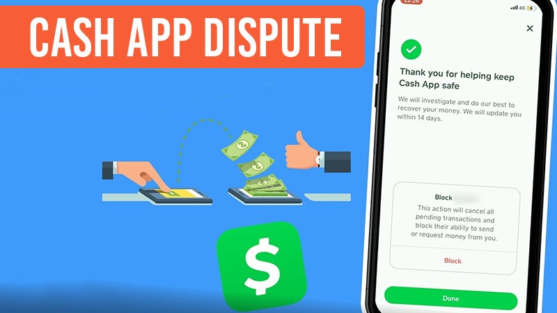 How Does a Cash App Dispute Work & Steps to File It