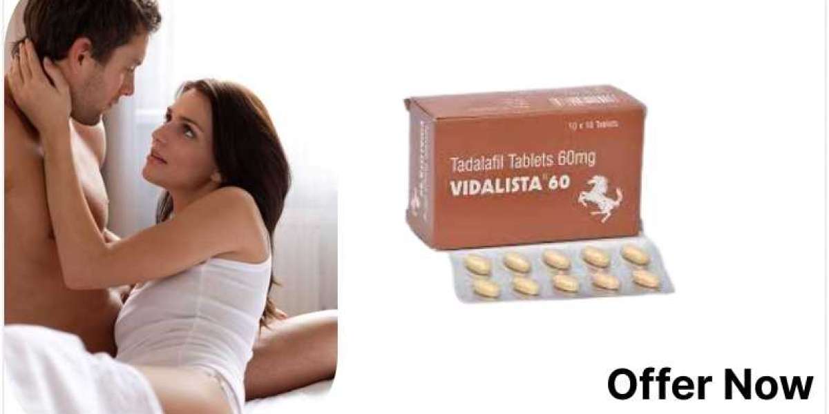 Vidalista 60 Mg: Improved Sexual Experience