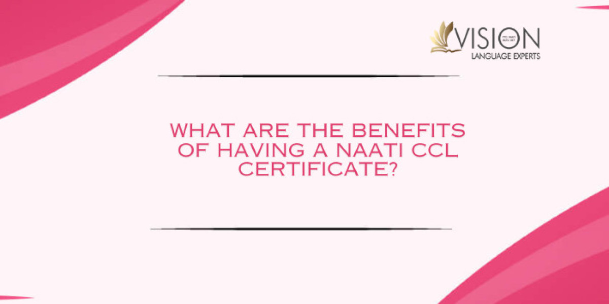 Significance of NAATI CCL Certification in a Multicultural World