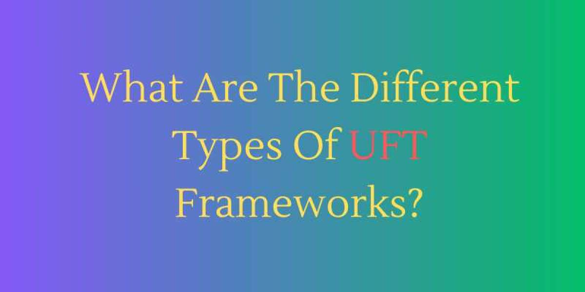 What Are The Different Types Of UFT Frameworks?