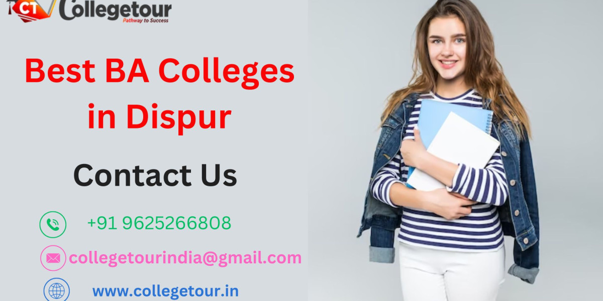 Best BA Colleges in Dispur