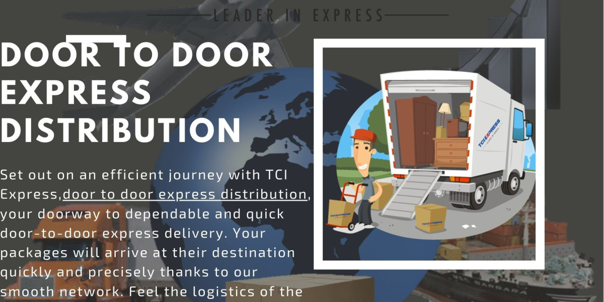 Door-to-Door Express Distribution: TCI EXPRESS Leading the Way