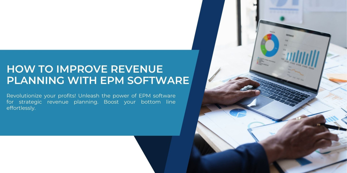 How to Improve Revenue Planning with EPM Software