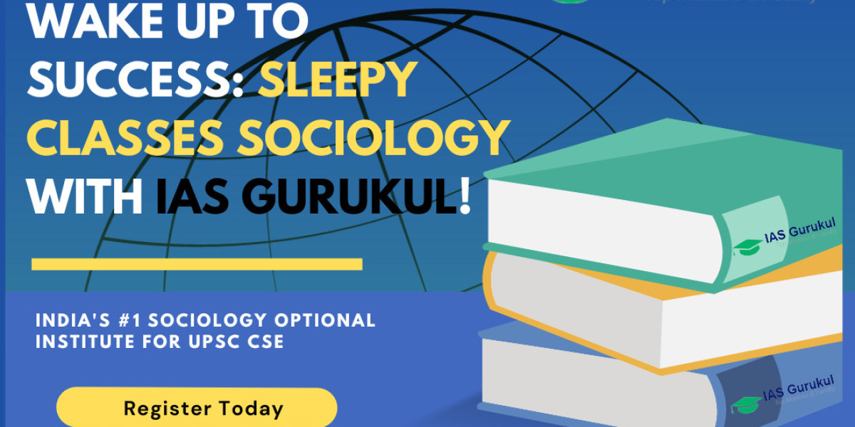 Awaken Your Success: Navigating UPSC Sociology with Sleepy Classes and IAS Gurukul