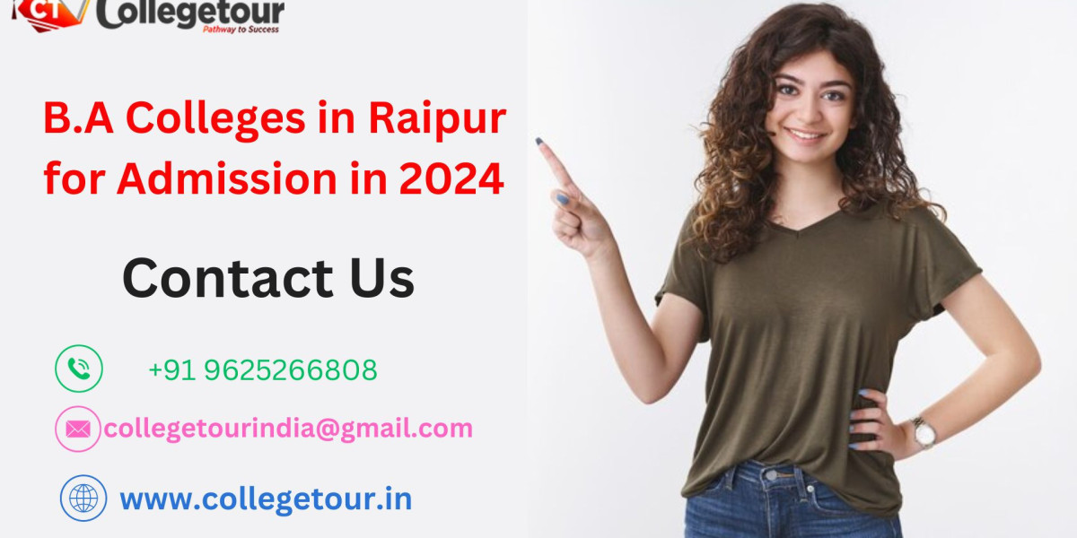 B.A Colleges in Raipur for Admission in 2024