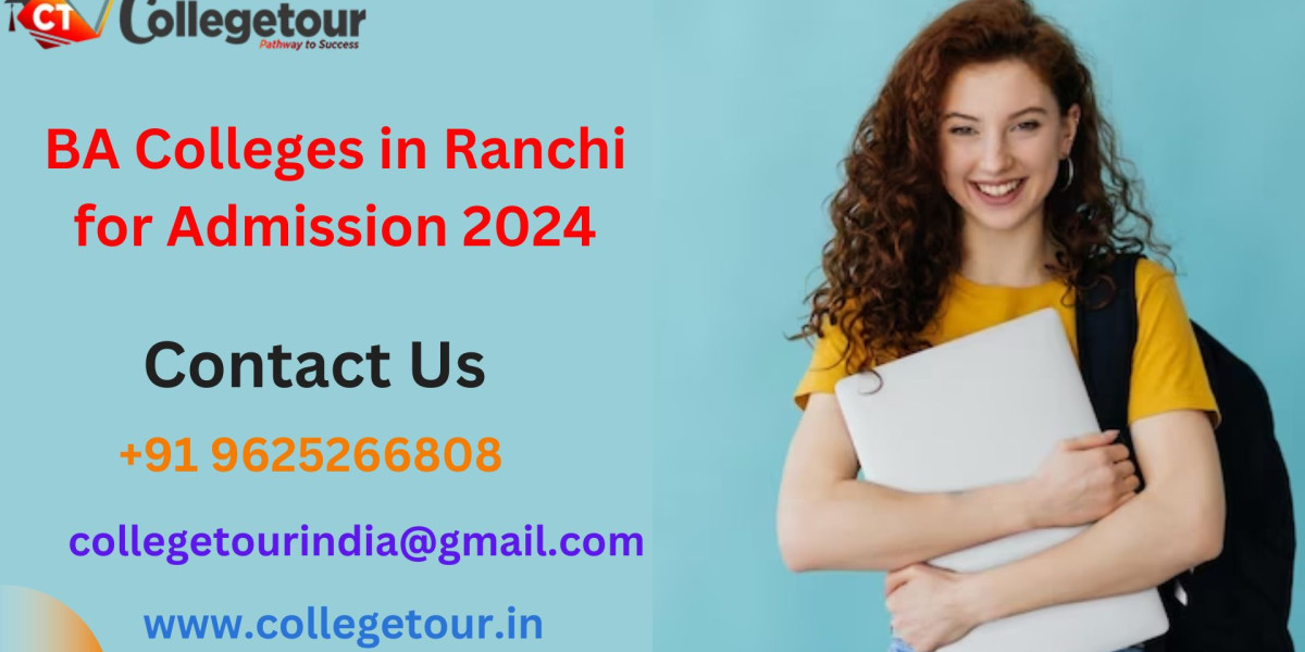 BA Colleges in Ranchi for Admission 2024