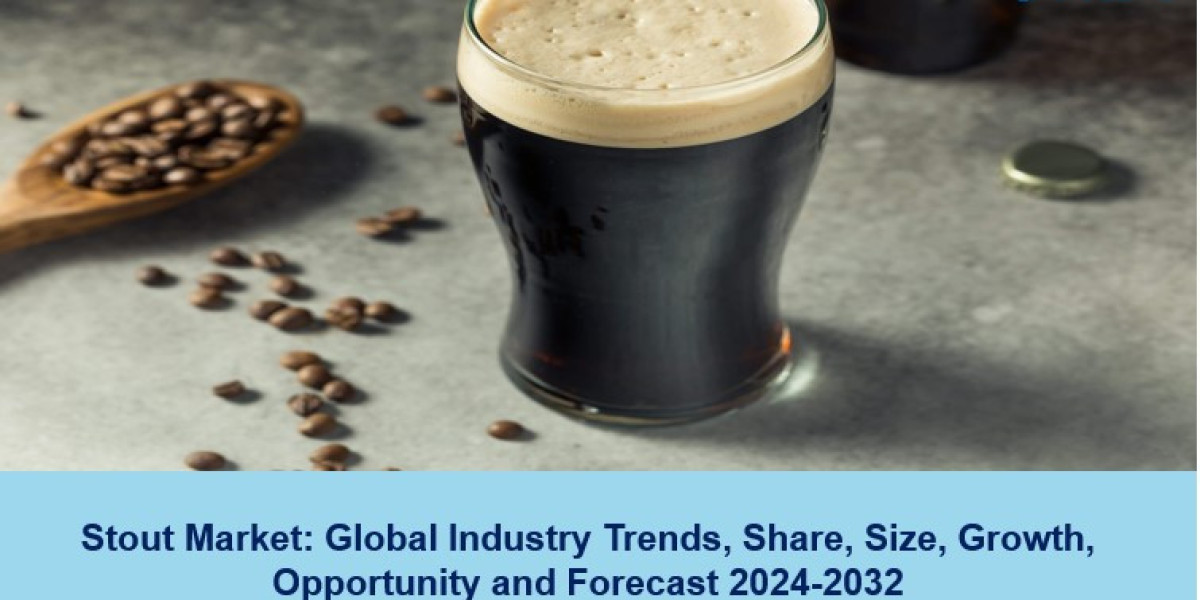 Stout Market Report, Share, Size, Trends and Opportunity 2024-2032