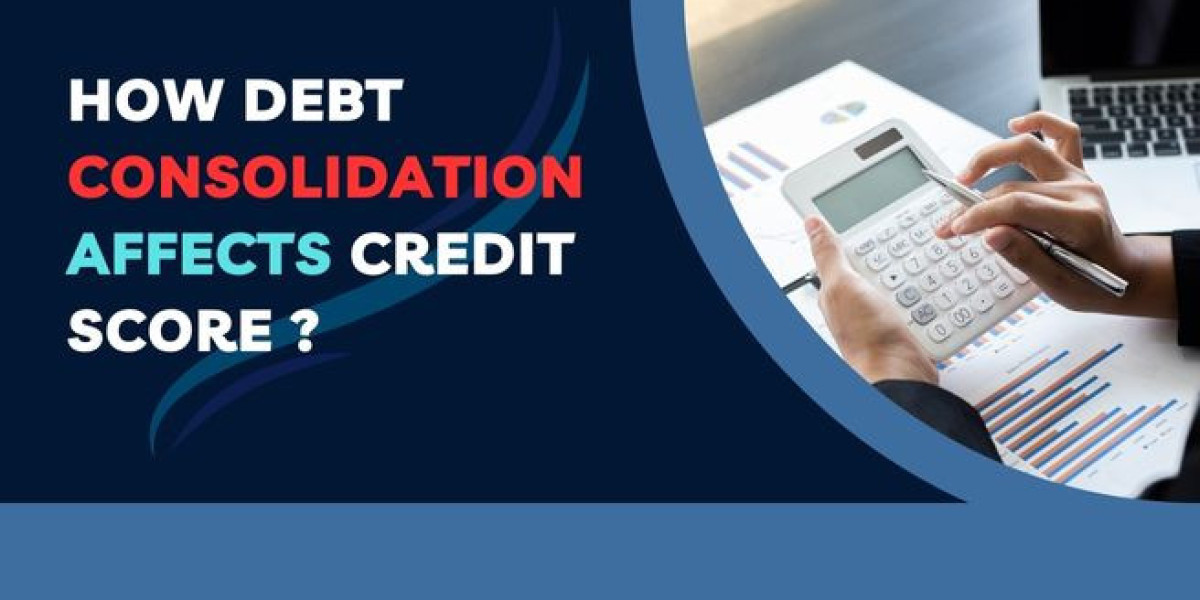 How Debt Consolidation Affects Credit Score