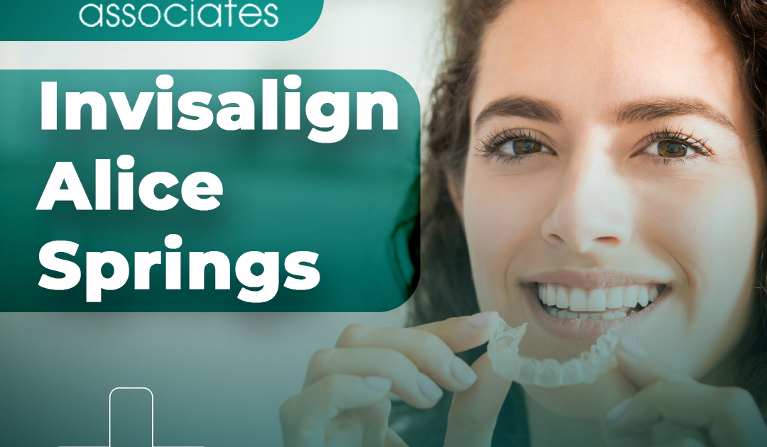 Smile Confidently: Invisalign in Alice Springs with Alice Springs Dental Associates