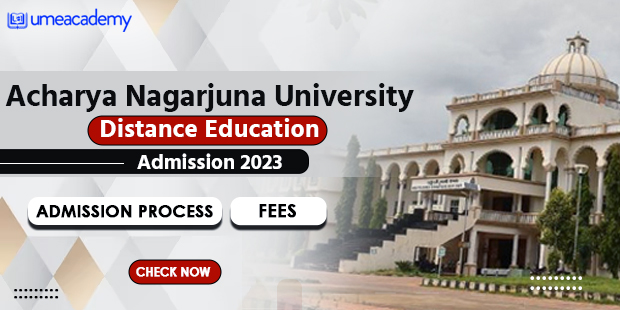 Acharya Nagarjuna University Distance Education Admission