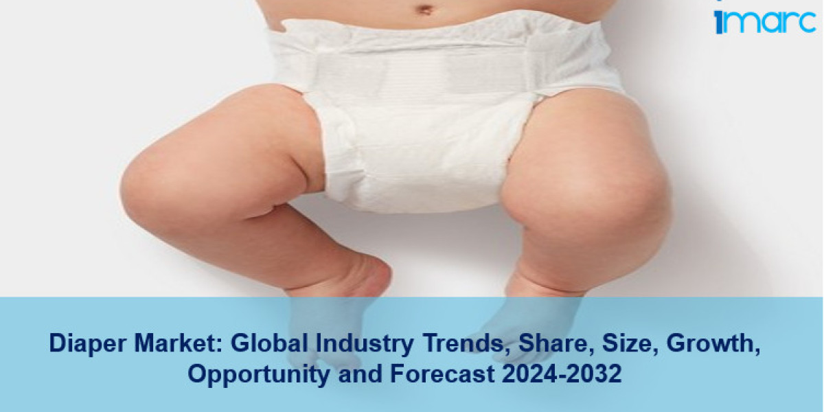 Diaper Market Share 2024, Trends, Demand, Growth and Business Opportunities 2032