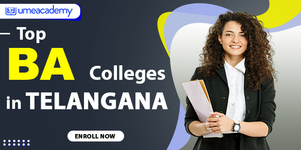 Top BA Colleges in Telangana | Admission, Fees, Eligibility