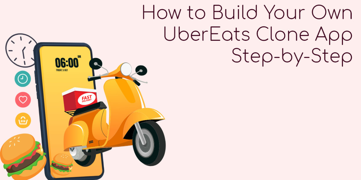 How to Build Your Own UberEats Clone App Step-by-Step