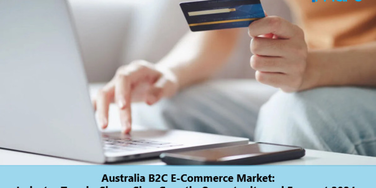 Australia B2C E-Commerce Market Size, Share, Demand and Forecast 2024-2032