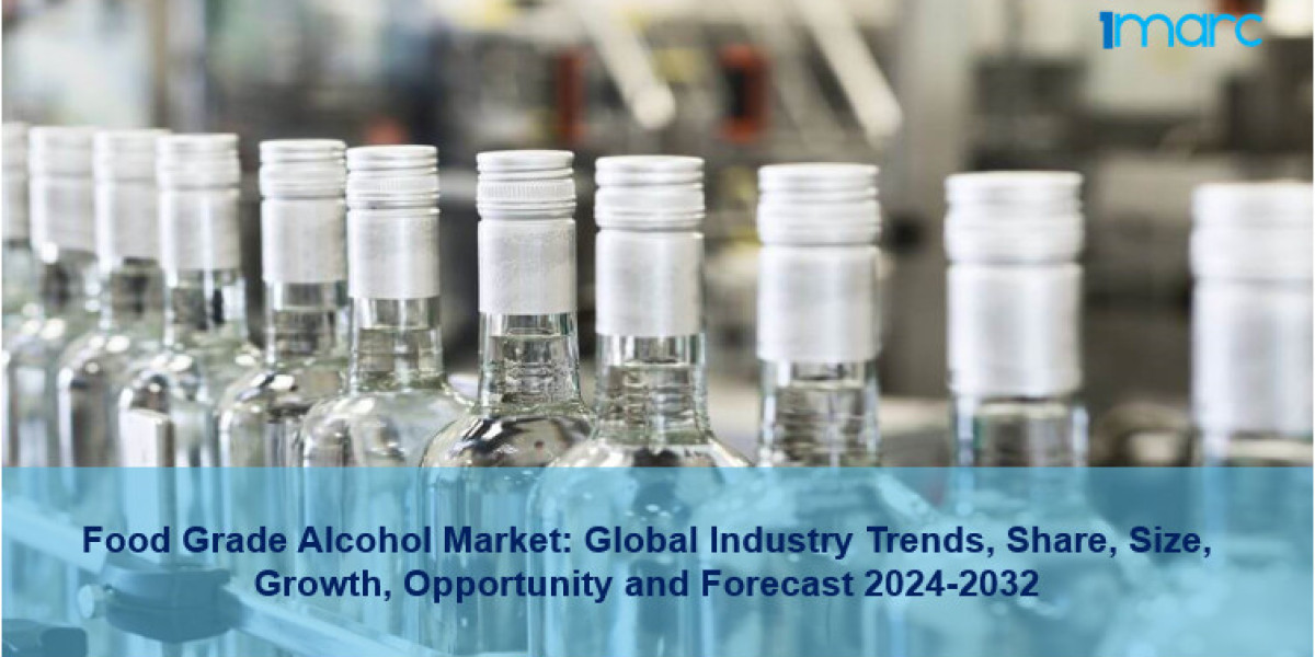 Food Grade Alcohol Market Share, Trends, Growth And Forecast 2024-2032